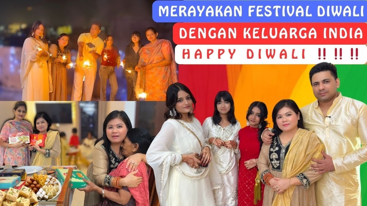 Merayakan Festival Diwali Dengan Keluarga India‼️Happy Diwali‼️