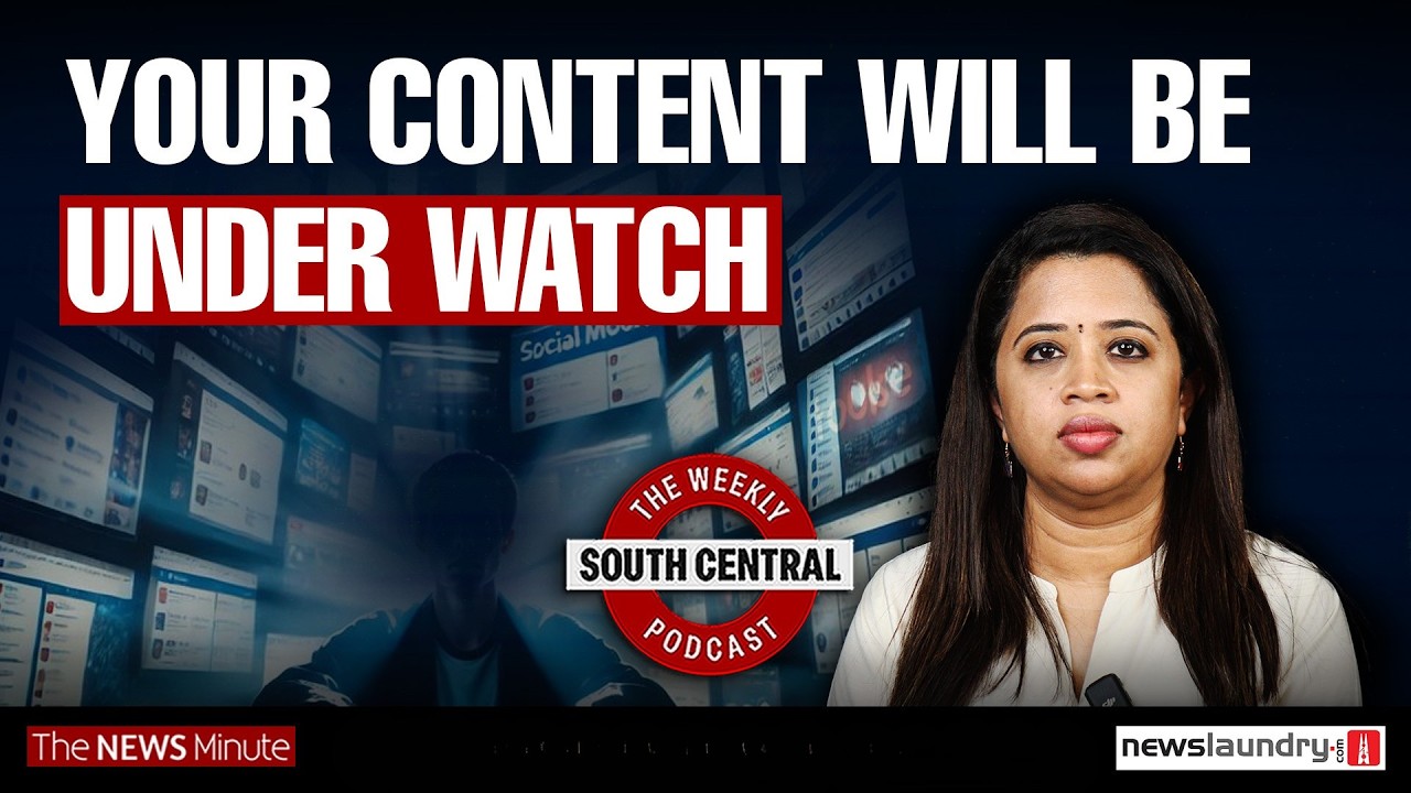 New IT rules and how it will impact what you post | Kerala Election | South Central Ep 69