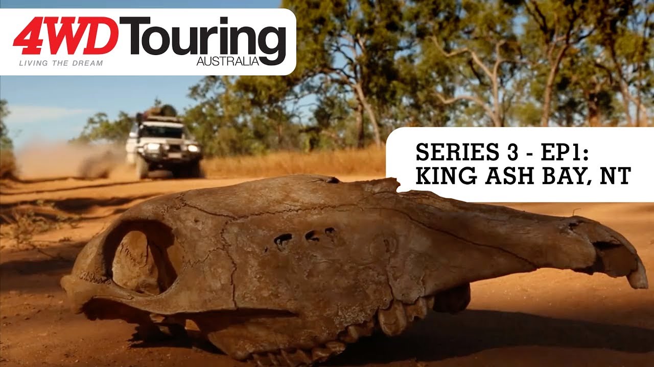 Series 3: Ep1 - King Ash Bay, Savannah Way, NT