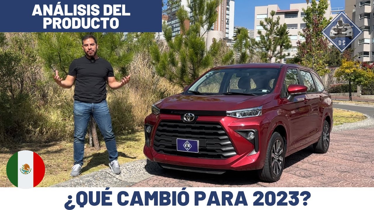 Nueva Toyota Avanza 2023 - Análisis del producto | Daniel Chavarría