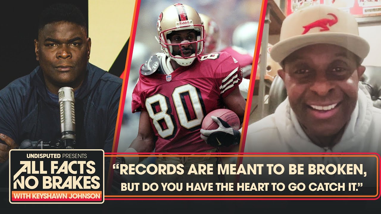 Jerry Rice challenges today&rsquo;s NFL WRs: &ldquo;Records are meant to be broken&rdquo; | All Facts No Brakes