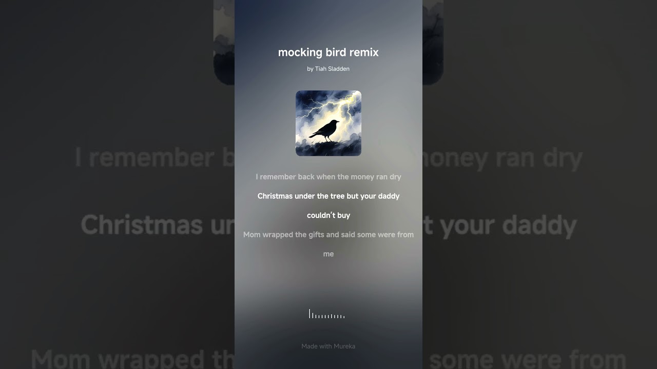 Mockingbird remix 