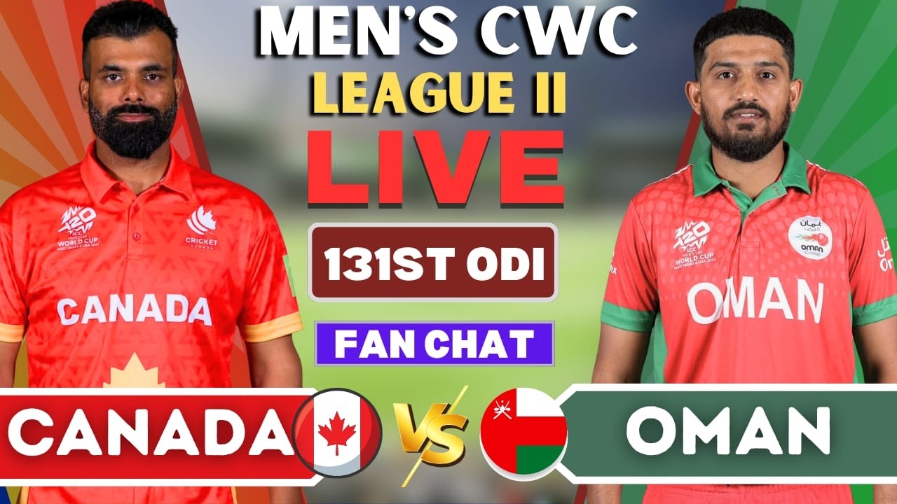 🔴LIVE: Canada vs Oman, 131st ODI | CWC League 2 | Live Score & Commentary | Sportsinfonpl