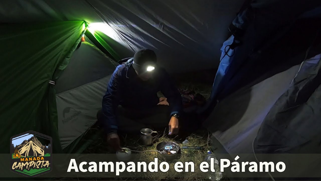 Acampando  a -2°C  en un Páramo