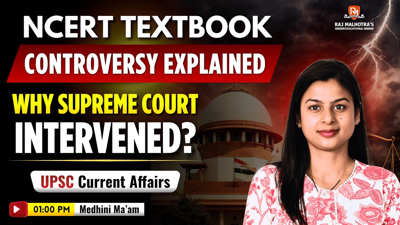 NCERT Textbook Controversy Explained | Why Supreme Court Intervened?🔥 | UPSC Current Affairs