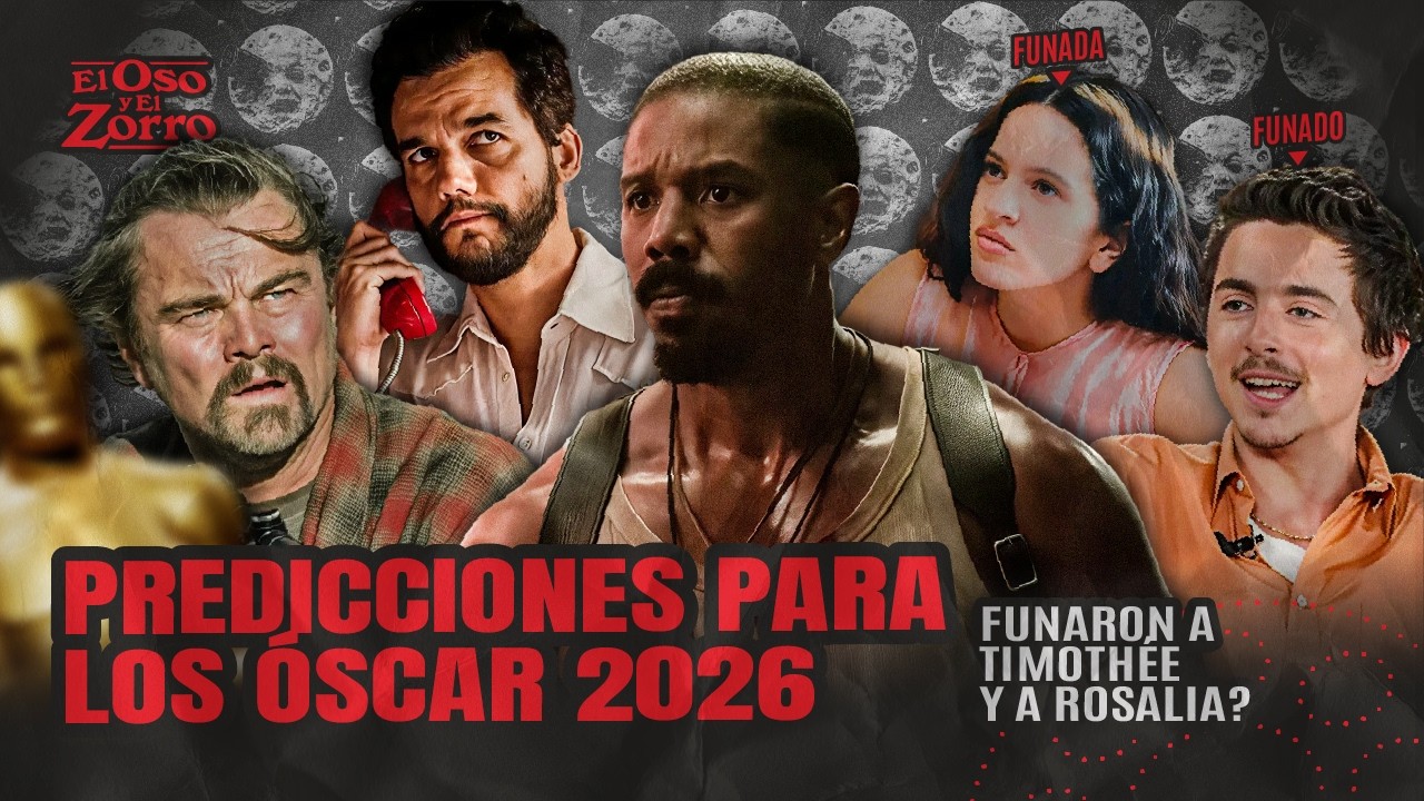 PREDICCIONES #OSCARS2026 : ¿FUNARON A TIMOTHÉE CHALAMET Y ROSALIA?