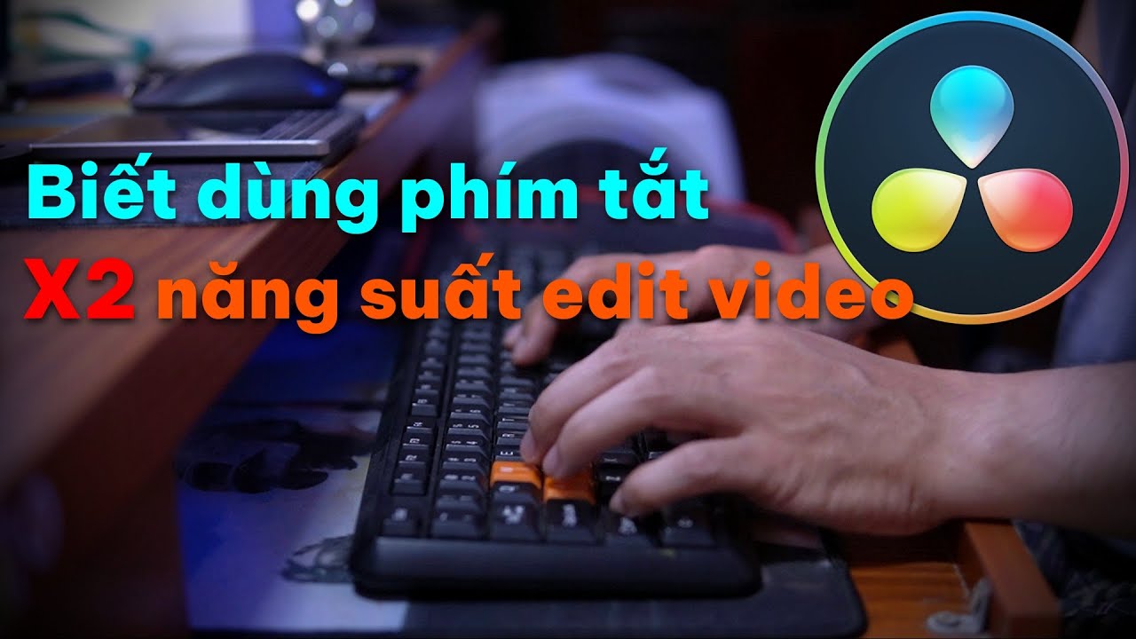 DR Tips ✅39: Các phím tắt hay sử dụng khi edit video trong DaVinci Resolve