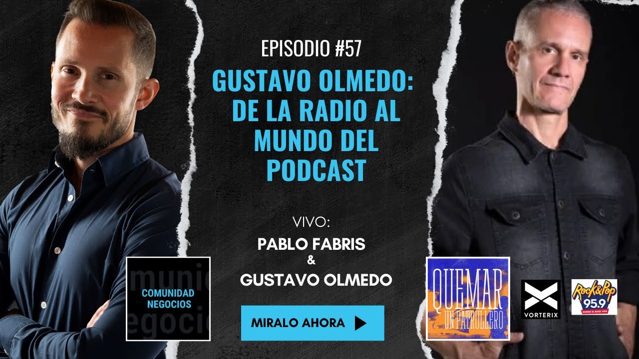 #57 GUSTAVO OLMEDO – GIRO DE CARRERA DE LA RADIO AL MUNDO DEL PODCAST