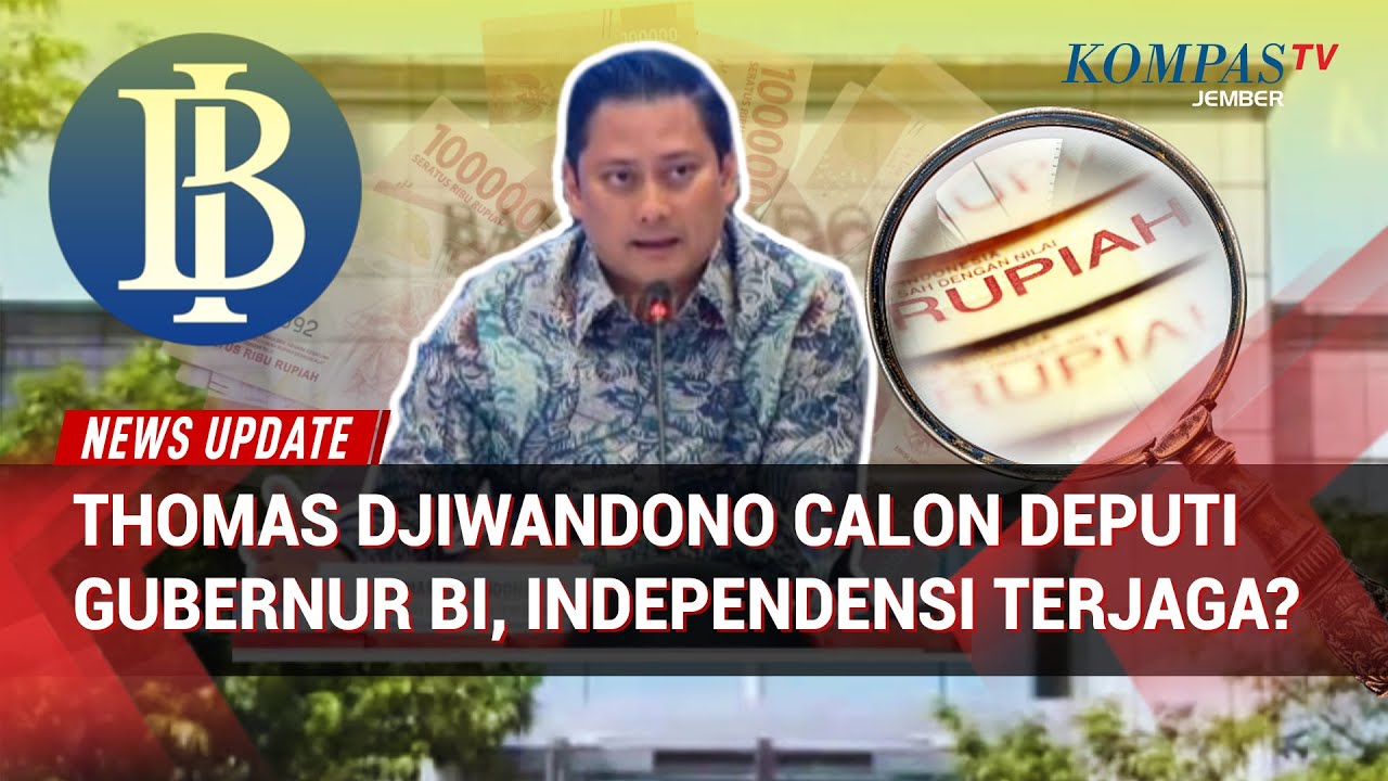 Calon Deputi Gubernur BI dari Lingkar Politik? Nama Thomas Djiwandono Disorot