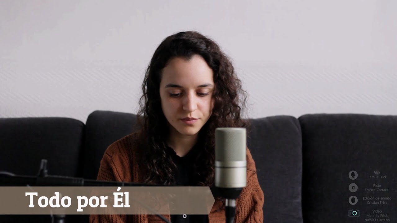 Todo por Él - Canto Joven Adventista