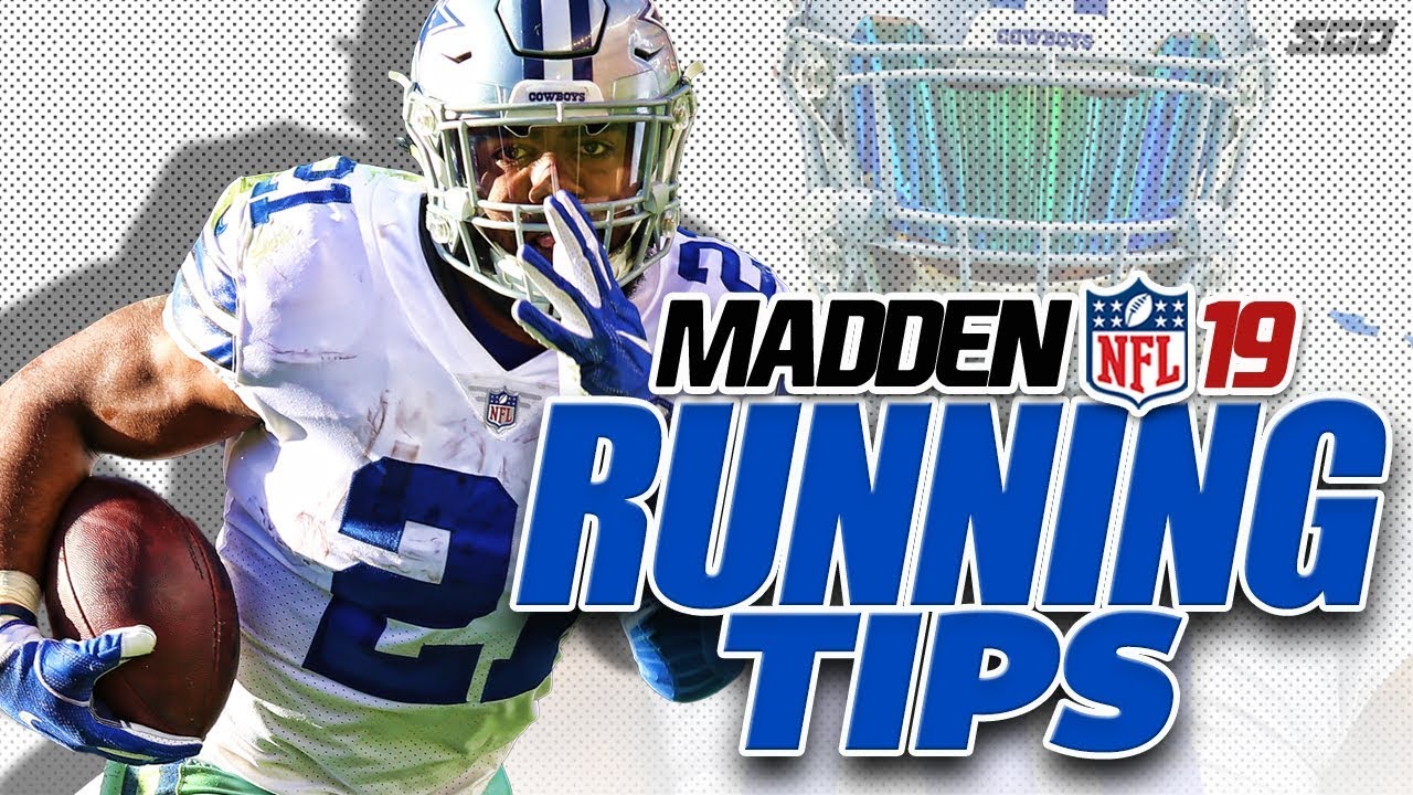 Madden NFL 19 Running Tips 101
