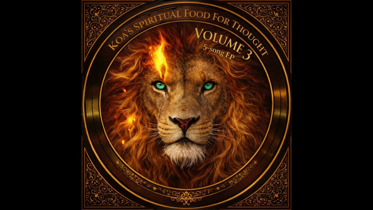 Koa's Spiritual Food For Thought - Volume 3