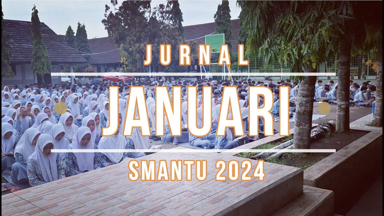 Jurnal Kegiatan Bulan Januari 2024