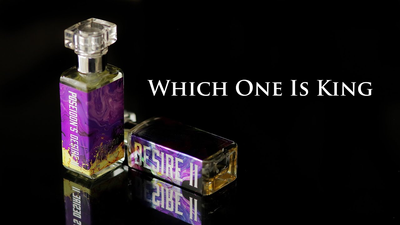 DUA's Desire II Vs. Poseidon's Desire II