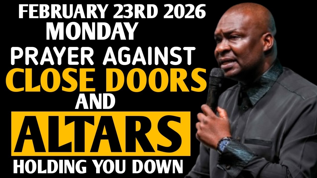 {Monday, February 23rd 2026} Destroy Altars, open close doors, unlock favor | Apostle Joshua Selman