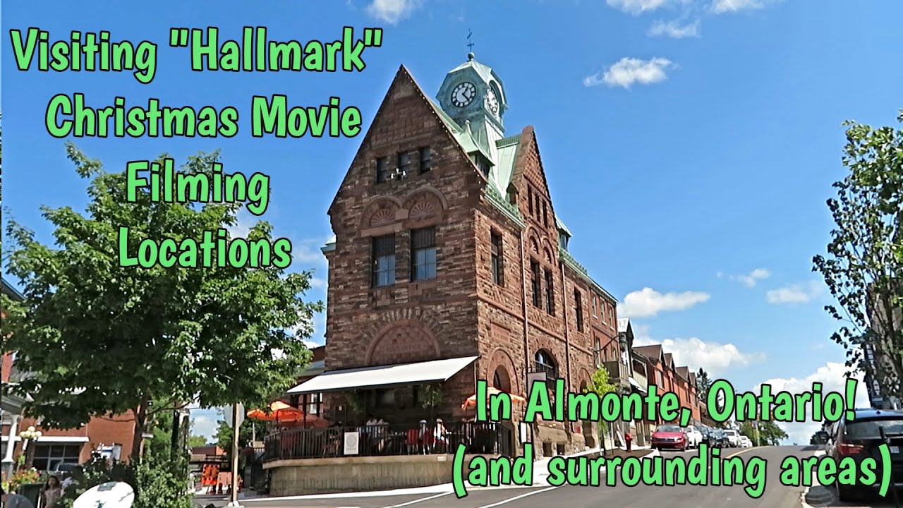 Visit Some Locations Where Hallmark Christmas Movies Were Shot In and around Almonte, Ontario!