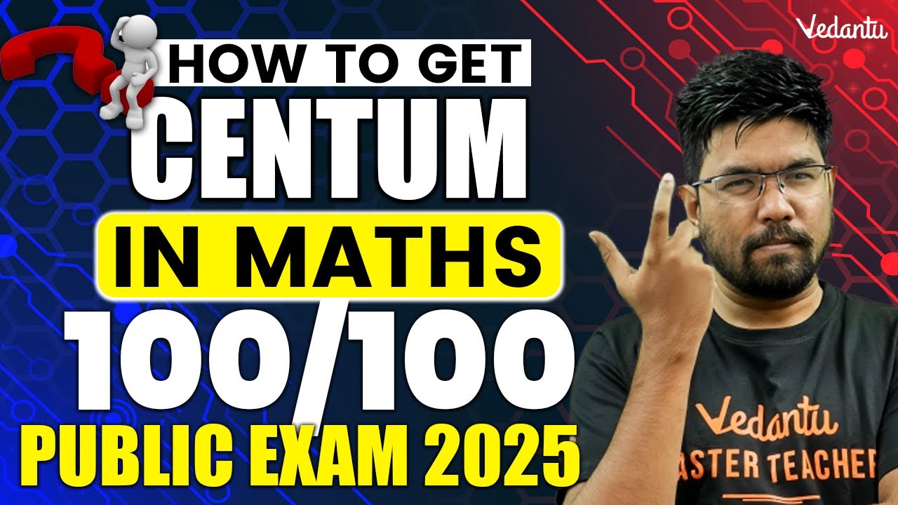 How to Get Centum in Maths | Public Exam 2025 | Yazhiniyan Sir