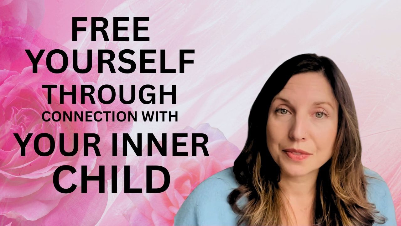 Free Yourself Through Your Inner Child