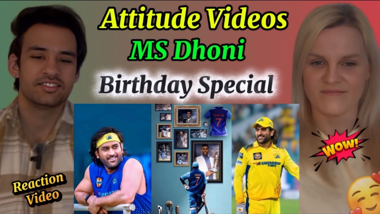 MS Dhoni Birthday Special ❤️ | MS Dhoni Attitude Videos| MSD Edits | Reaction Video💥