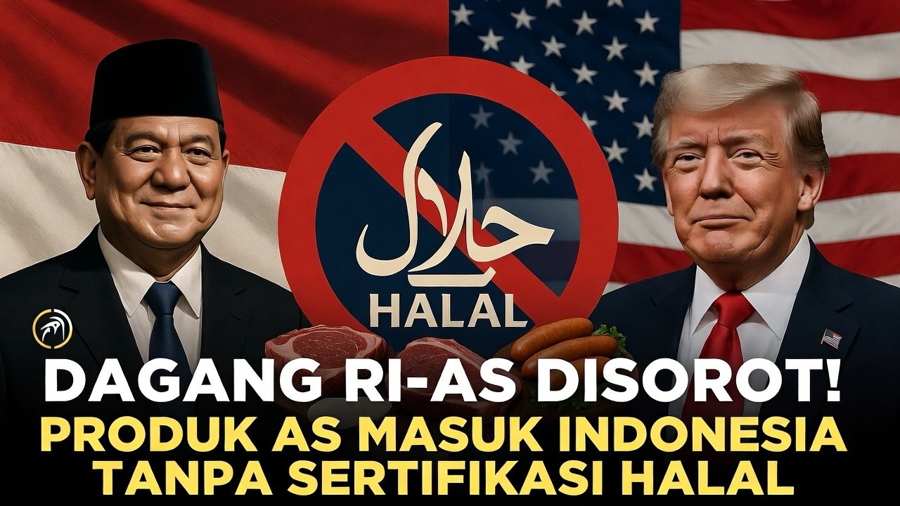 Perjanjian Dagang RI-AS Memanas: Amerika Desak Aturan Halal Dilonggarkan, Prabowo Tegas?