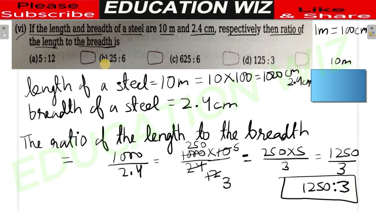 if the length and breadth of a steel are 10 m and 2.4 cm, respectively then ratio of the length to