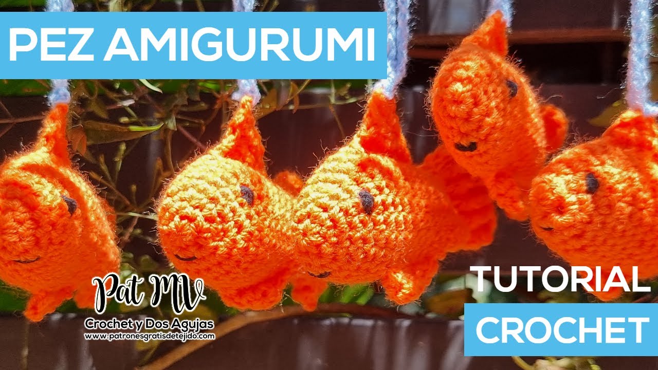 PEZ AMIGURUMI 🐠 Tutorial Crochet