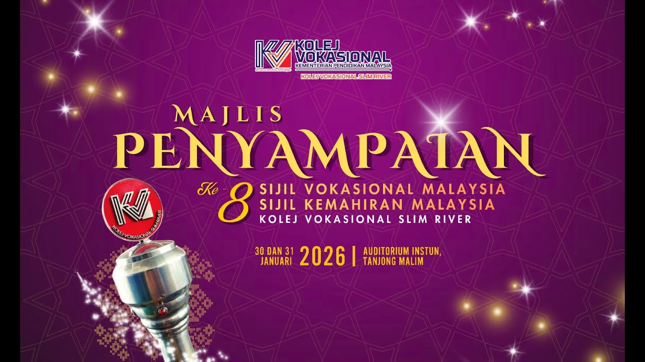 🎓 Majlis Penyampaian Sijil Vokasional Malaysia (SVM) Kali Ke-8 (Sidang 3)