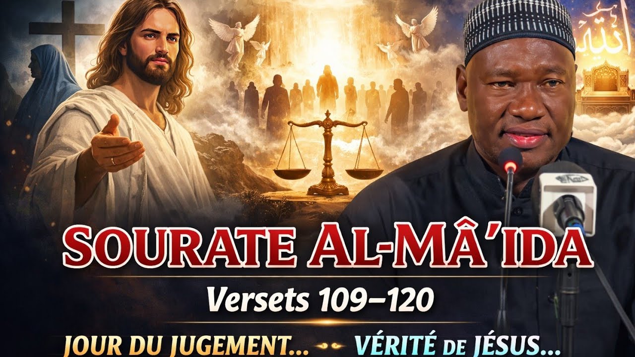 Tafsir du Coran par imam Abdoulaye Koita, sourate Al-MÂ'IDA Allah jugera tous les messagers 