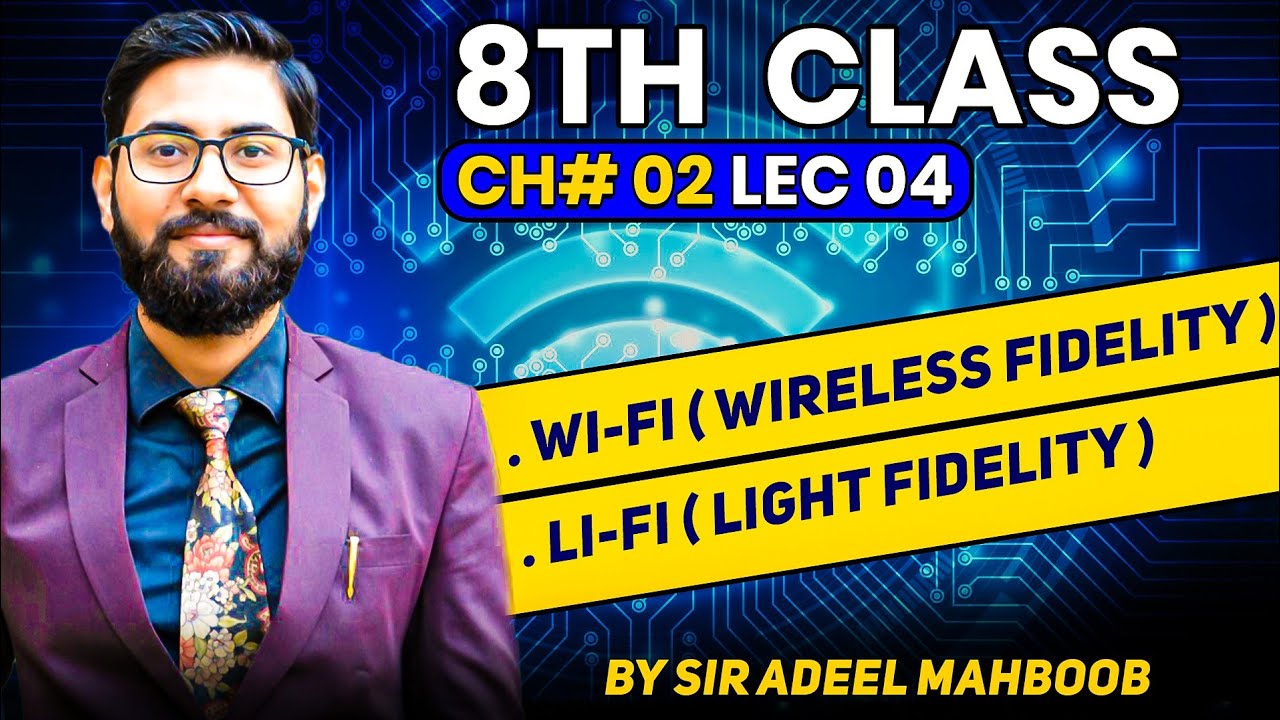 wifi | lifi | 8th computer chapter 2