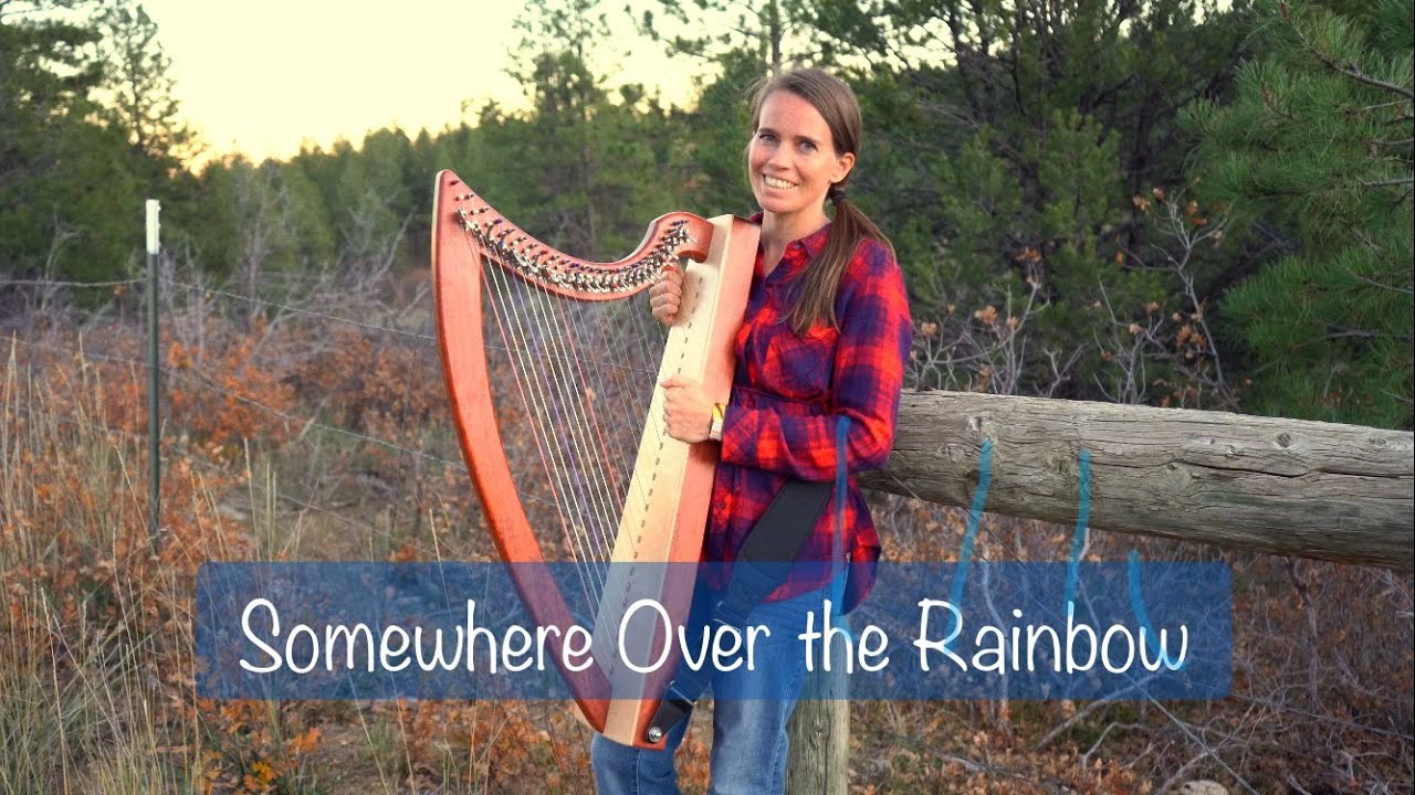 Somewhere Over the Rainbow - Victory Harp