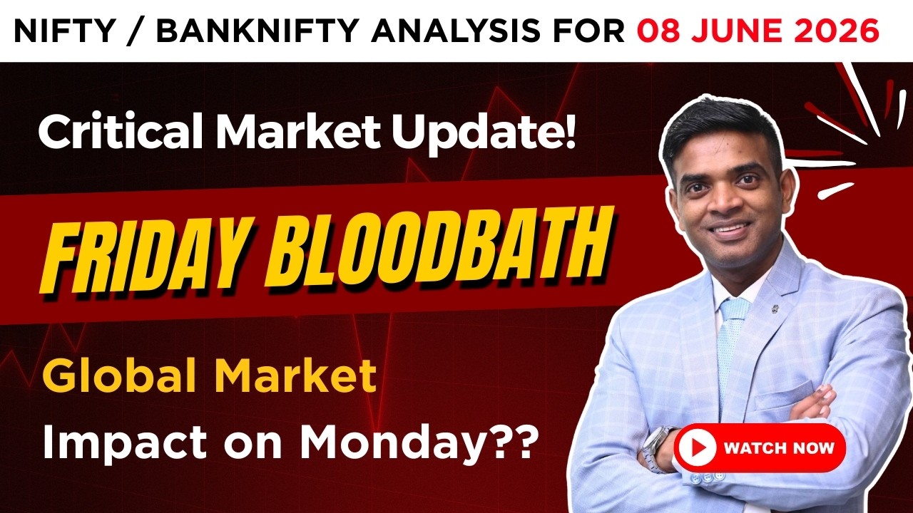 Nifty Prediction Tomorrow 08 June 2026 | Critical Market Update! - Global Market Impact on Monday?