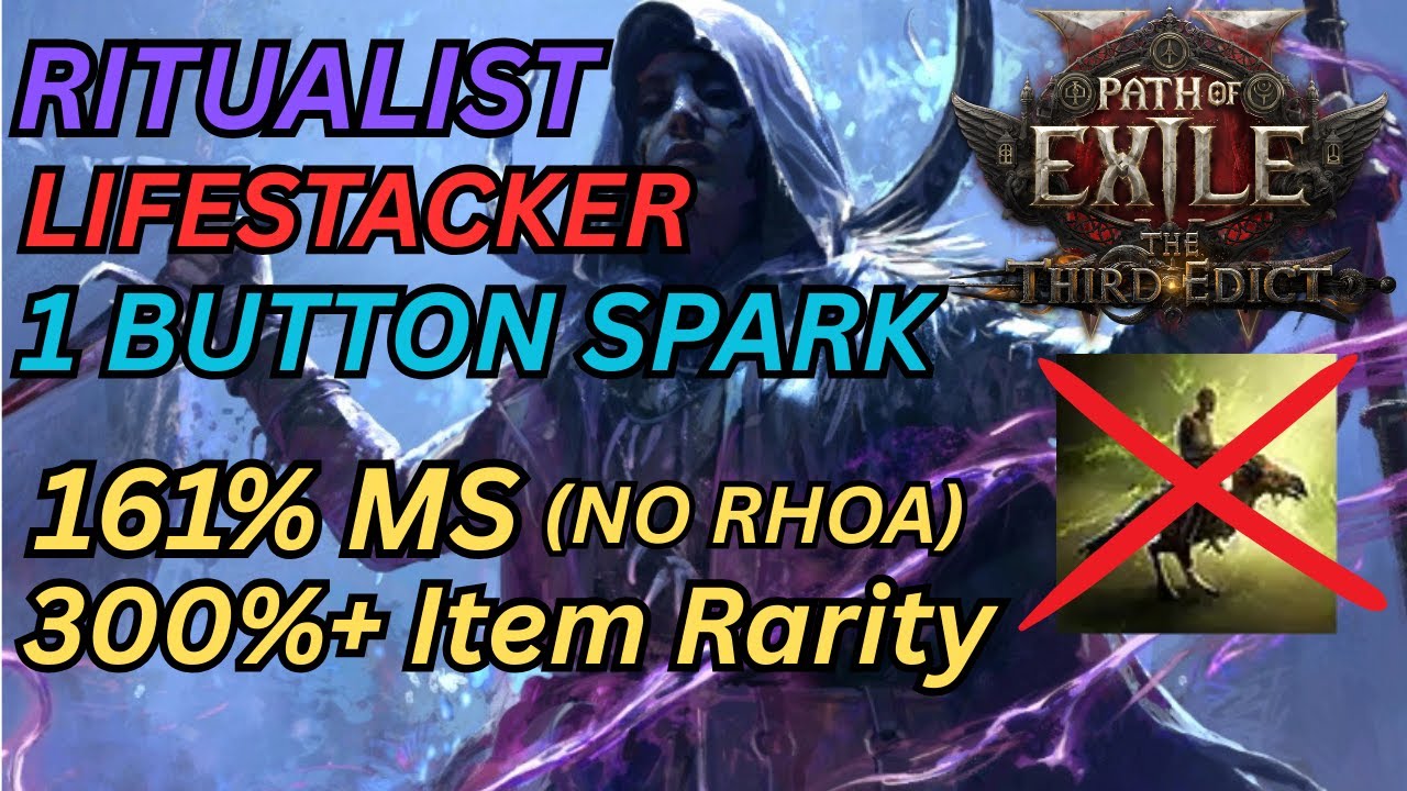 [PoE2 0.3] Lifestacker Ritualist Spark 161% MS 300% редкость &mdash; демонстрация сборки ENDGAME