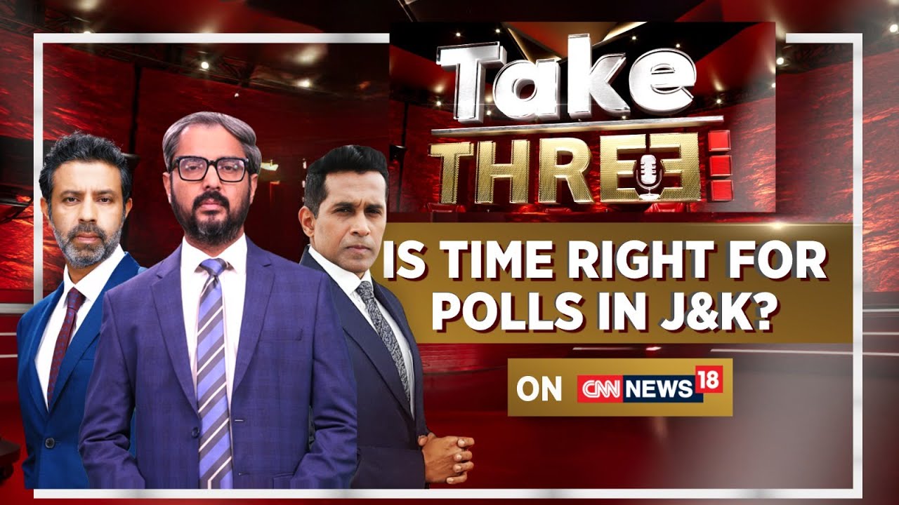 Jammu Kashmir Politics | Bleak Prospects For JK Assembly Polls Ahead Of SC Deadline | News18
