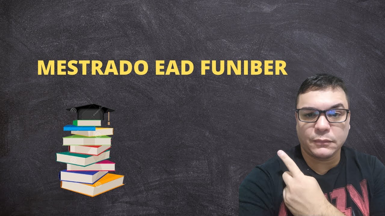 MESTRADO EAD FUNIBER - Fundação Universitária Iberoamericana