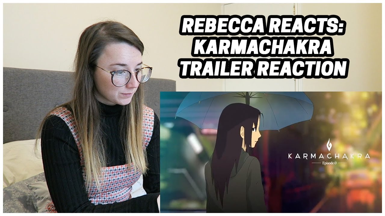 Rebecca Reacts: KARMACHAKRA : Episode Zero | Indian Anime Movie | Official Trailer 1 | Studio Durga