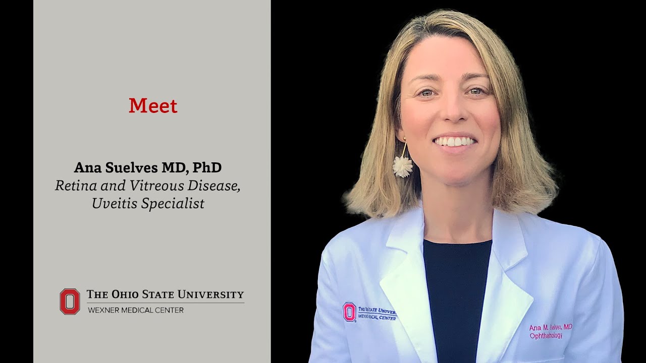 Meet ophthalmologist Ana Suelves Cogollos, MD, PhD | Ohio State Medical Center
