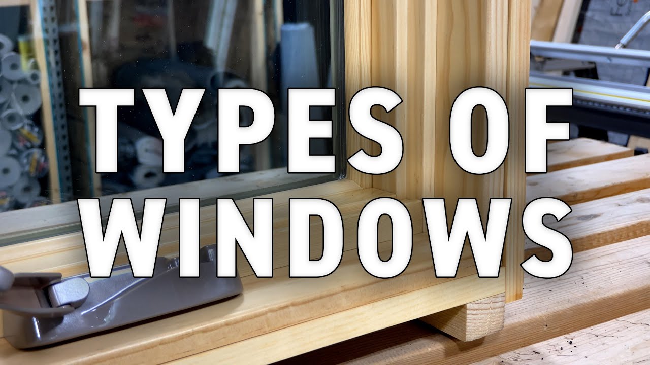 Types of Windows - Materials and Funcionality // Northface Construction
