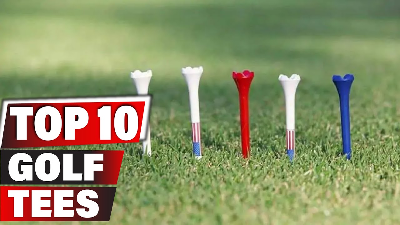 Best Golf Tee In 2025 - Top 10 New Golf Tees Review
