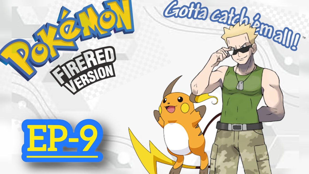THUNDER Vs THUNDER... TheSilverKnightEmpire | EP-9 | Pokemon Firered | In Hindi
