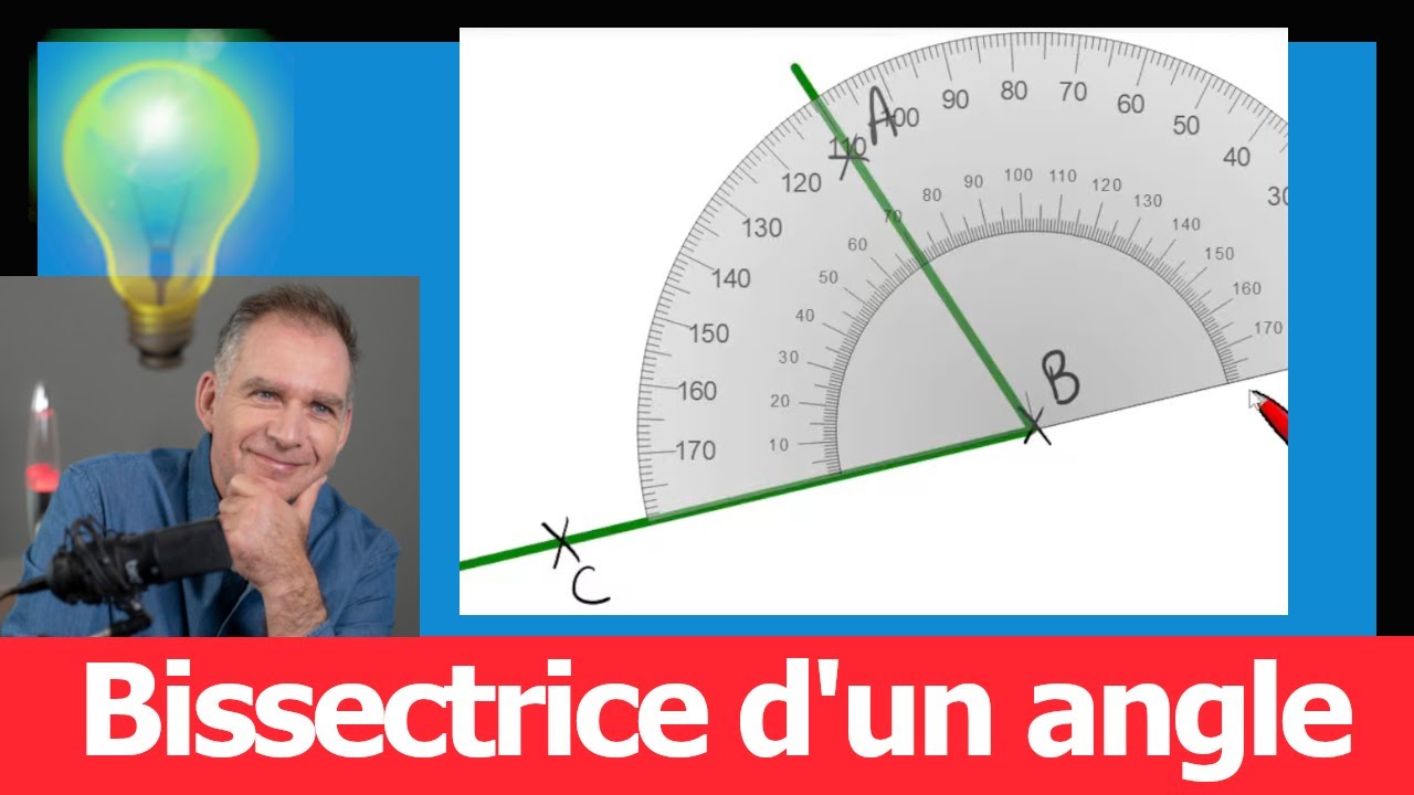 Bissectrice d'un angle 💥 Construction avec un rapporteur 🚀 Expliquée pas à pas 💪 Cours