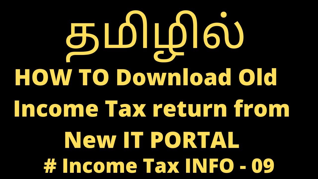 How to download old Income Tax return from New Income Tax website | In Tamil | Live Demo