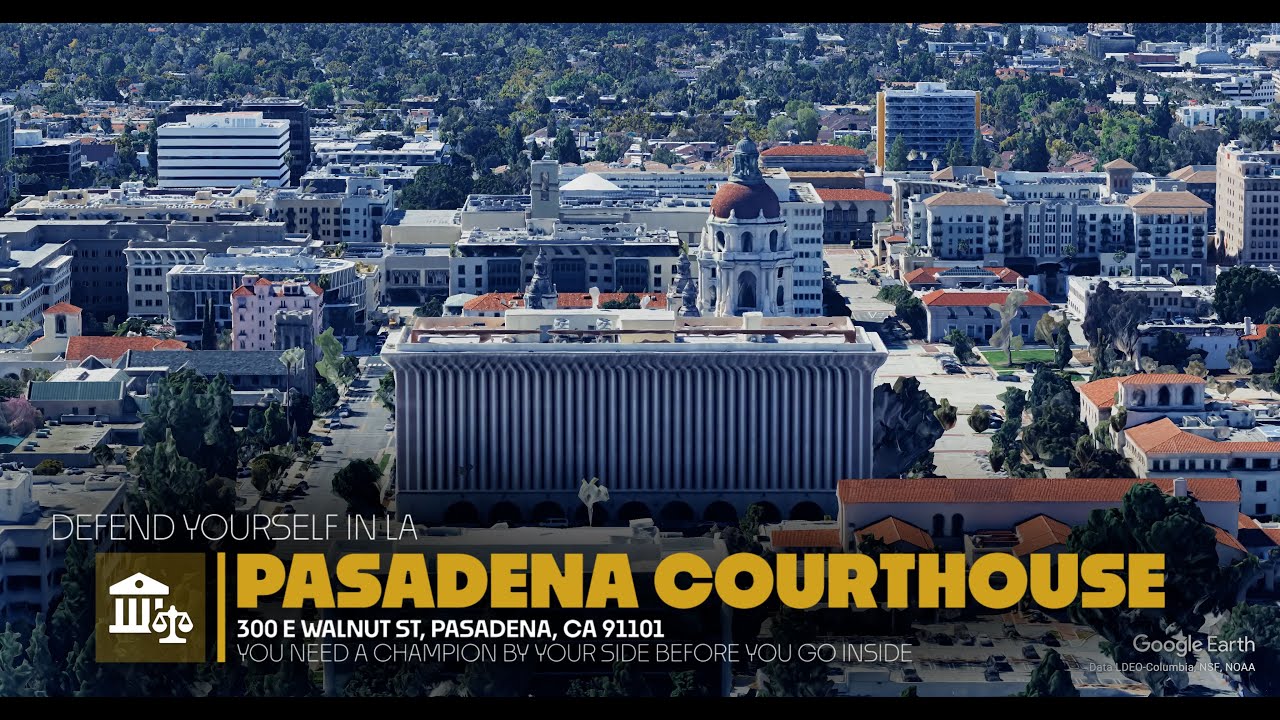 Pasadena Court Criminal Defense Attorney