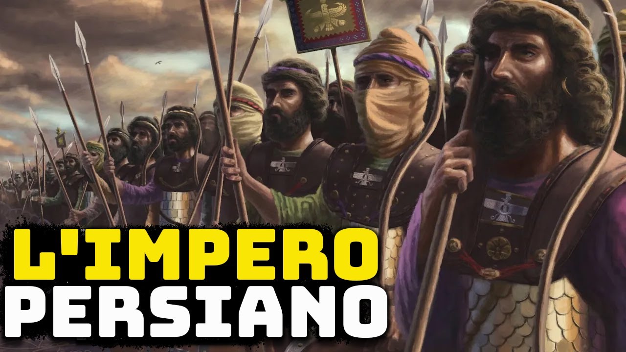 I Persiani: Il Grande Impero Achemenide - Grandi Civiltà nella Storia -Storia e Mitologia Illustrate