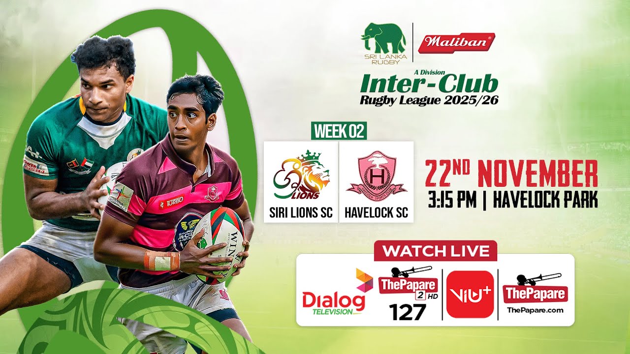 Siri Lions SC vs Havelock SC - Maliban Inter-Club Rugby League 2025/26