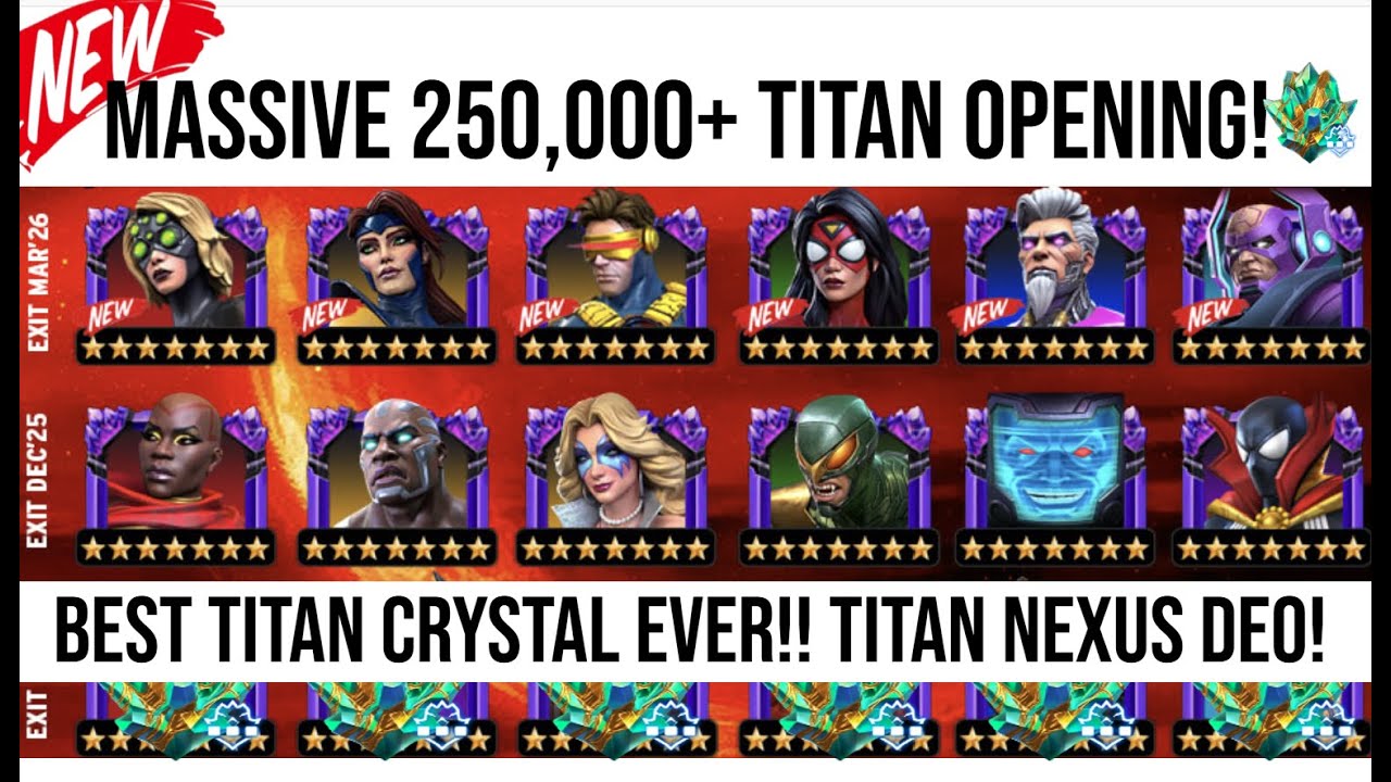 250,000 NEW JUMBO TITAN CRYSTAL OPENING! DEO LUCKY TITAN NEXUS CRYSTALS! NEW OP R4 Champion!  MCOC