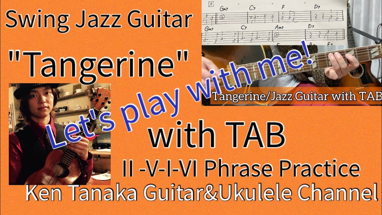 Tangerine/Jazz Guitar with TAB