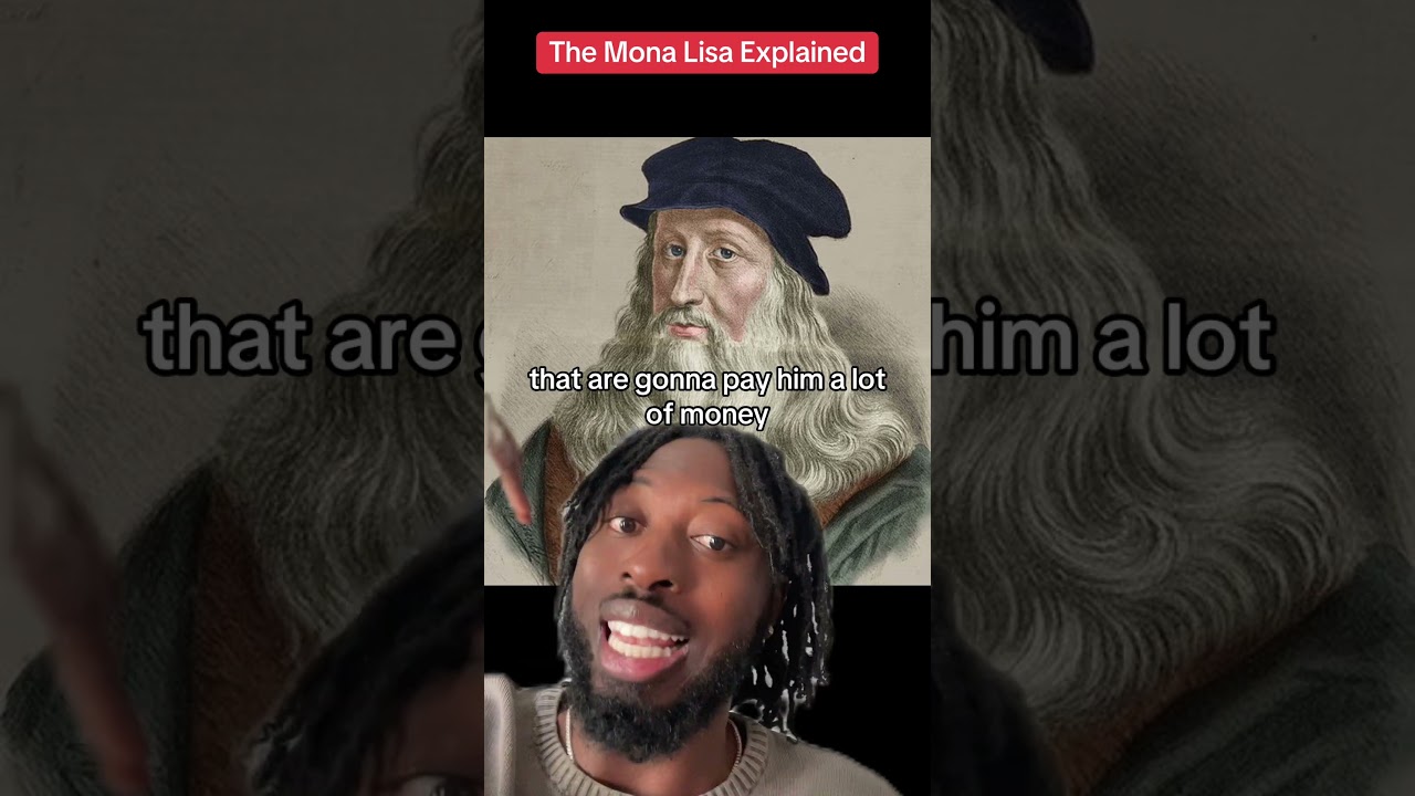 The Mona Lisa Explained