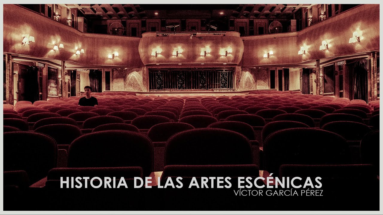 HISTORIA DE LAS ARTES ESC&Eacute;NICAS