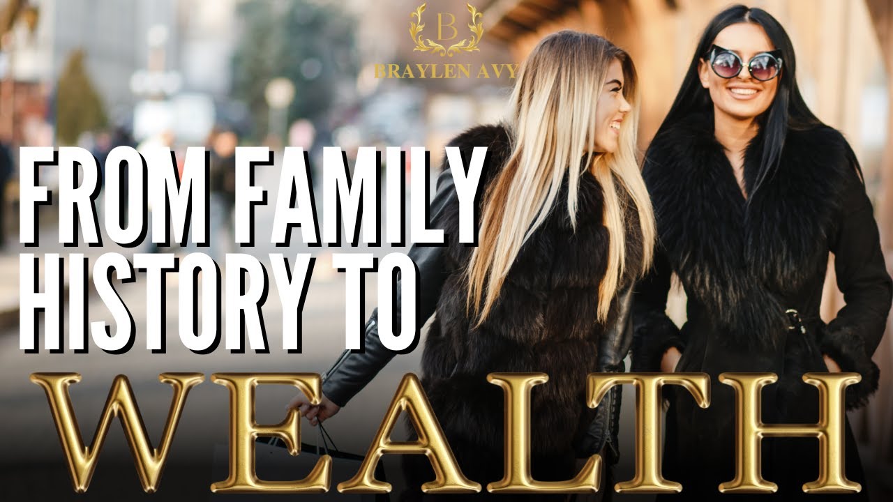 From Family History to Wealth Mastery | Your Transformation