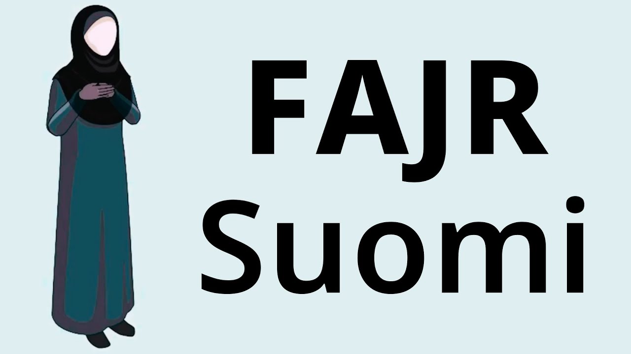 Miten Rukoilla Fajr Namaz Salat Naisten Salah Rukous